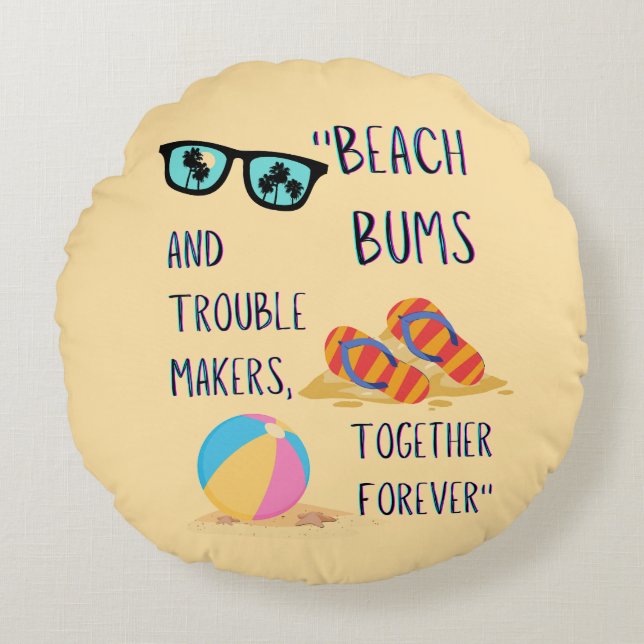 Almofada Redonda citação do dia de praia (Frente)