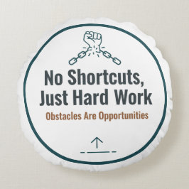 Almofada Redonda Citação Motivacional de Trabalho Duro Design – Sem