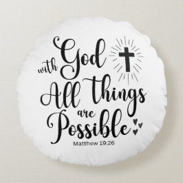 Almofada Redonda Com Deus, todas as coisas são possíveis - Matthew