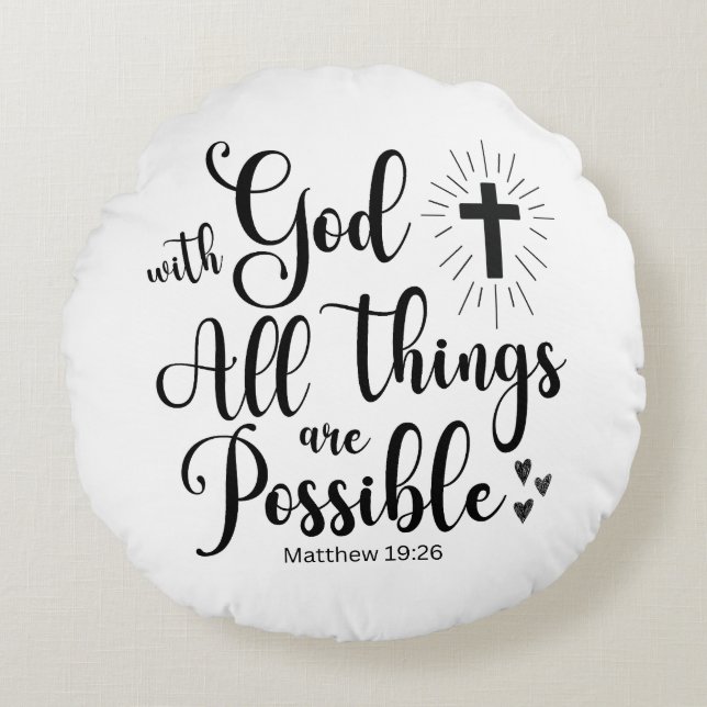 Almofada Redonda Com Deus, todas as coisas são possíveis - Matthew  (Frente)