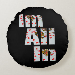 Almofada Redonda Committed: All In No Poker