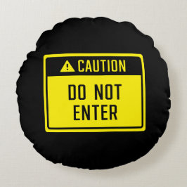 Almofada Redonda Cuidado Não Inserir Sinal