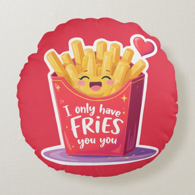 Almofada Redonda Cute Valentine French Fries Pun (Frente)