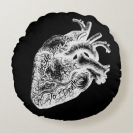 Almofada Redonda Deixe-Me Te Amar A Morte