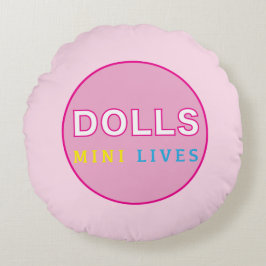Almofada Redonda Dolls Mini Lives Travesseiro Redondo Oficial