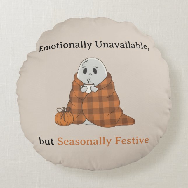Almofada Redonda Emotionally Unavailable but Seasonally Festive (Frente)