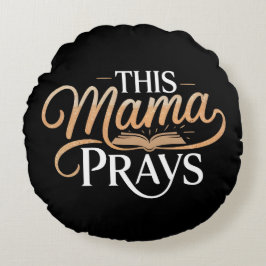 Almofada Redonda Esta Mamã Reza