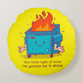 Almofada Redonda Esta Pequena Luz: Travesseiro De Incêndio De Lixo