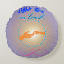 Almofada Redonda Estará em contato
