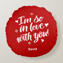 Almofada Redonda Estou tão apaixonado por você