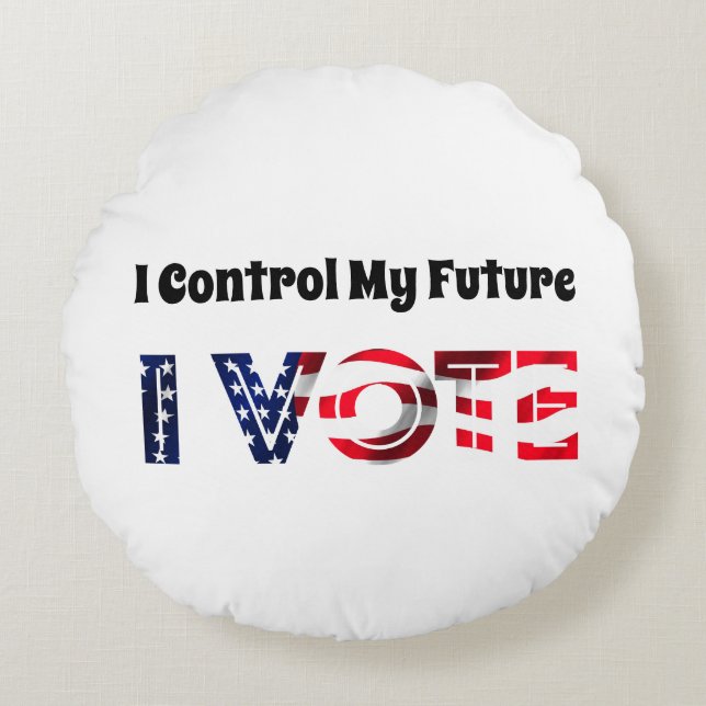 Almofada Redonda Eu Controle O Meu Futuro - Eu Voto (Frente)