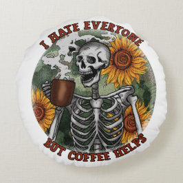 Almofada Redonda Eu Odeio Todo Mundo, Mas Café Ajuda.