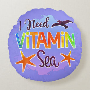 Almofada Redonda Eu Preciso De Vitamina Sea Ocean Beach Engraçado C