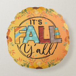 Almofada Redonda Feliz outono você vai colher o outono