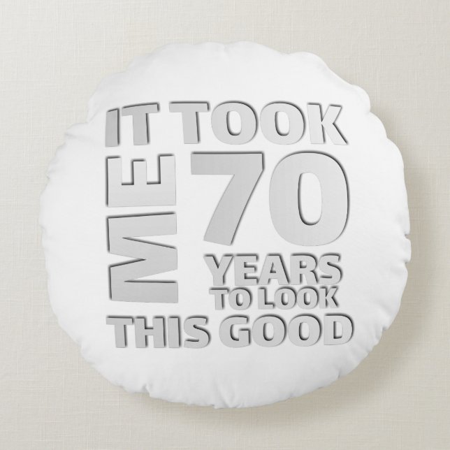 Almofada Redonda Funny 70 years old saying quote (Frente)
