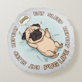 Almofada Redonda Funny Sleeping Pug Round Pillow | Eat Sleep Repeat