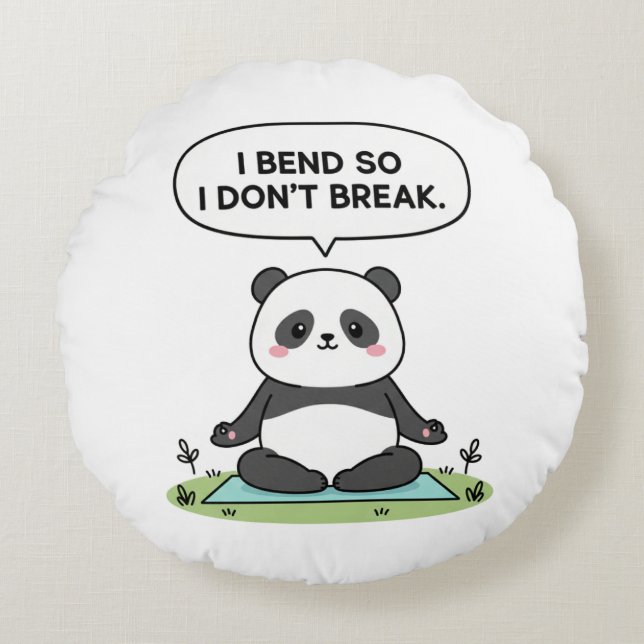 Almofada Redonda “I Bend So I Don’t Break” panda design (Frente)