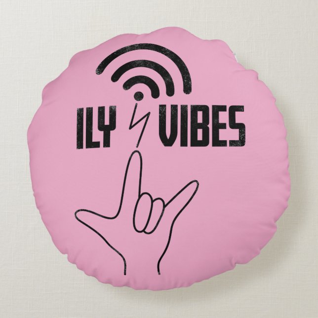 Almofada Redonda ILY Vibes - Design ASL  (Verso)