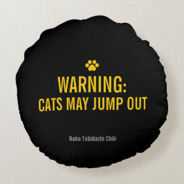 Almofada Redonda Japanese Cat Warning Sign – “Cats May Jump Out"
