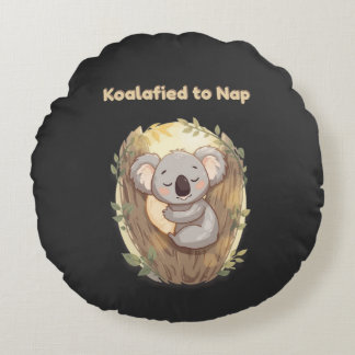 Almofada Redonda "Koalafied to Nap – Cute Sleepy Koala T-Shirt"