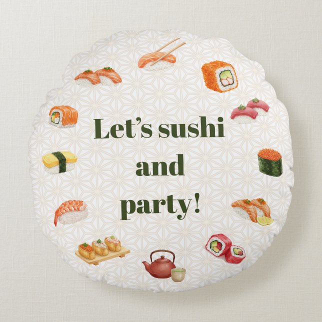 Almofada Redonda Let’s sushi and party!  (Frente)
