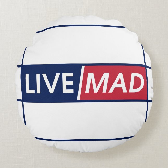 Almofada Redonda LIVE MAD – Bold Motivational Round Pillow (White) (Frente)