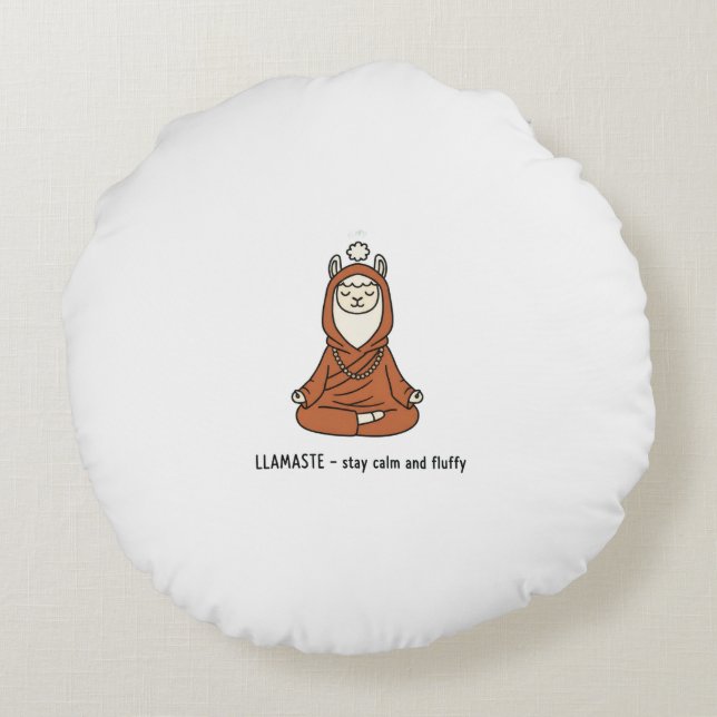 Almofada Redonda "Llamaste - stay calm and fluffy" (Verso)