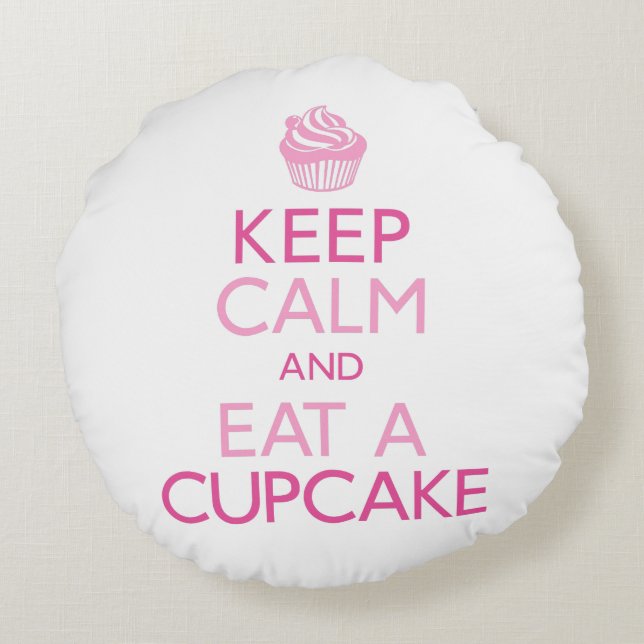 Almofada Redonda Mantenha a calma e coma um cupcake (Verso)
