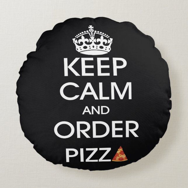 Almofada Redonda Mantenha a Calma e Peça Pizza (Frente)