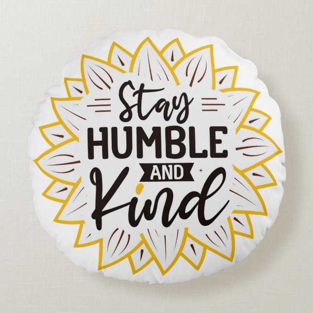 Almofada Redonda Mantenha-se humilde e gentil girassóis (Frente)