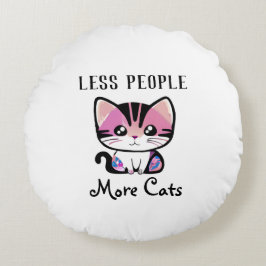 Almofada Redonda Menos Pessoas, Mais Gatos