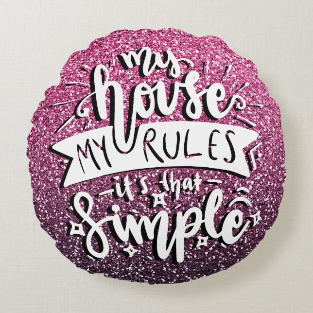 ALMOFADA REDONDA MINHA CASA MINHAS REGRAS É TÃO SIMPLES (Frente)