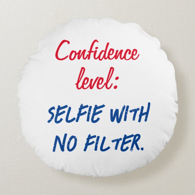 Almofada Redonda Nível de confiança: selecionar sem filtro (Frente)