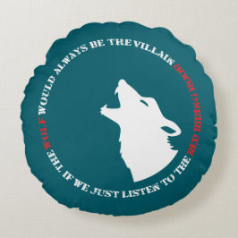 Almofada Redonda O lobo seria sempre o vilão