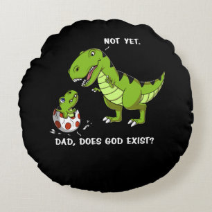 Almofada Redonda Pai Engraçado do Dinossauro T-Rex Deus Existe Ateí