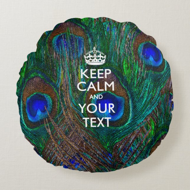 Almofada Redonda Personalized KEEP CALM AND Your Text for Peacock (Frente)