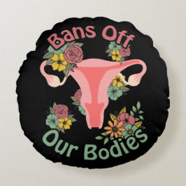 Almofada Redonda Proibir Nossos Corpos