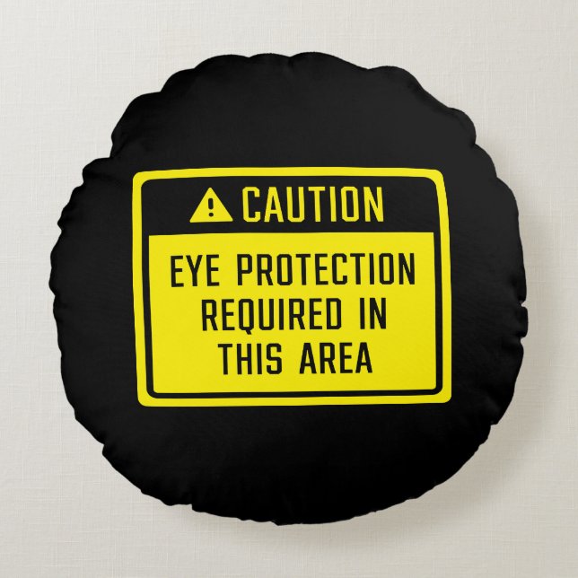 Almofada Redonda Proteção De Olhos De Precaução Necessária Neste Si (Frente)