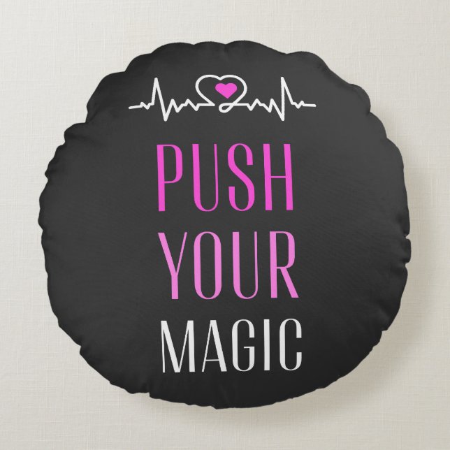 Almofada Redonda Push Your Magic – Motivational Aesthetic  (Frente)