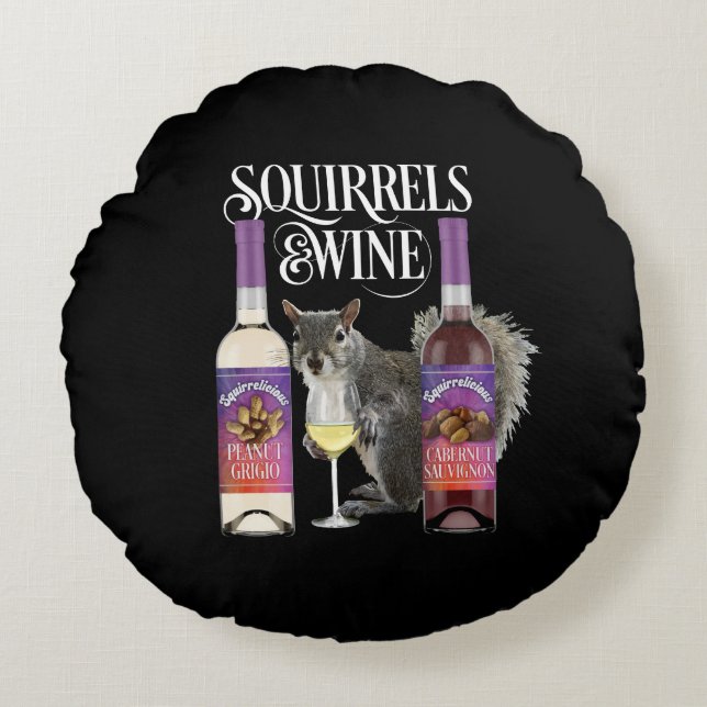 Almofada Redonda Squirrels & Wine - Funny Squirrel Lover and Wine D (Frente)