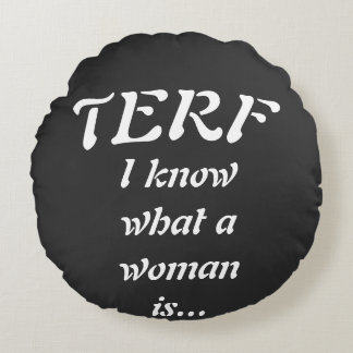Almofada Redonda TERF - Mulher
