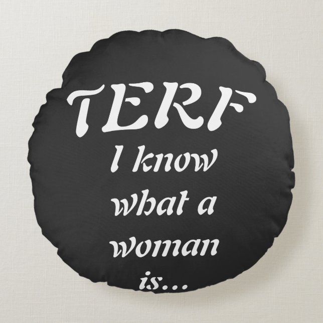 Almofada Redonda TERF - Mulher (Frente)