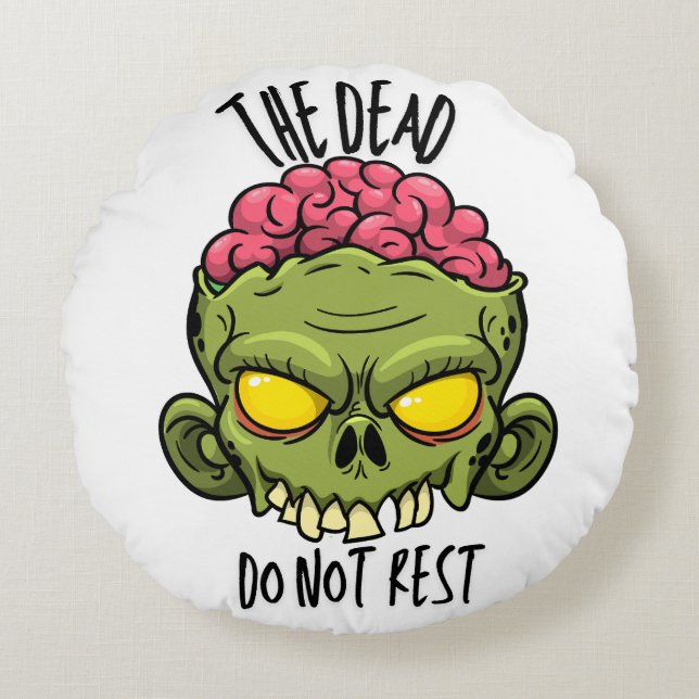 Almofada Redonda The Dead Do Not Rest - Pillow (Frente)