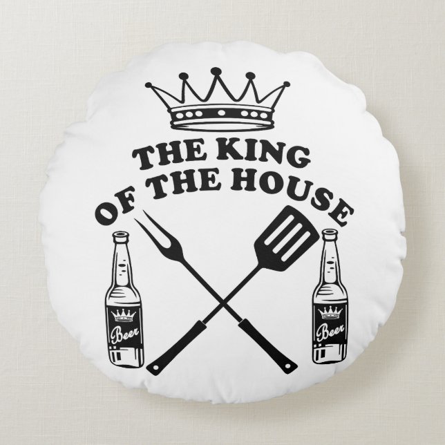 Almofada Redonda The King of the House Beer (Frente)