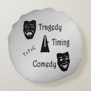 Almofada Redonda Tragédia + Timing Igual ao Teatro de Comédia