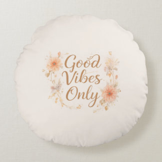 Almofada Redonda Travesseiro Decorativo Good Vibes Only | Estética 