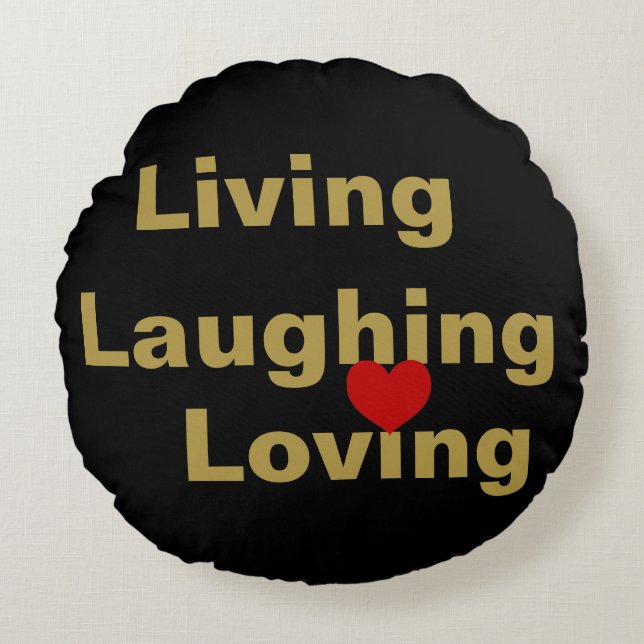 Almofada Redonda Vivendo, Rindo, Amando (Frente)