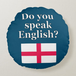 Almofada Redonda "Você fala o inglês? "em inglês. Bandeira
