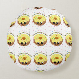 ALMOFADA REDONDA VOCÊ ROSQUINHA QUER UMA PERDA ISSO