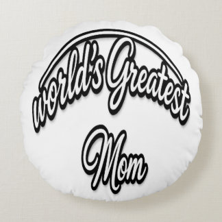 Almofada Redonda World’s Greatest Mom Elegant Cursive Design